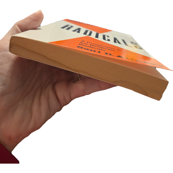 Rules for Radicals: A Pragmatic Primer for Realistic Radicals Saul Alinsky - Picture 5 of 9